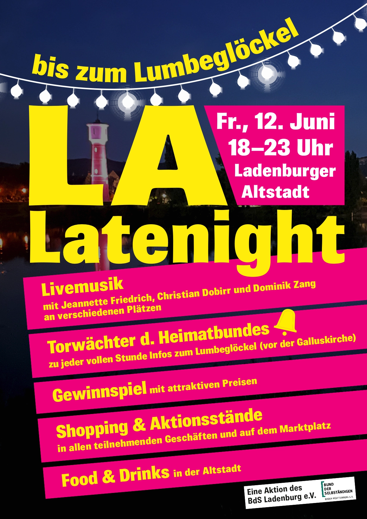 Farbiges Plakat: "LA Latenight" am Fr., 12. Juni 18–23 Uhr in der Ladenburger Altstadt; Programmpunkte: Livemusik, Torwächter, Gewinnspiel, Shopping & Aktionsstände, Food & Drinks.