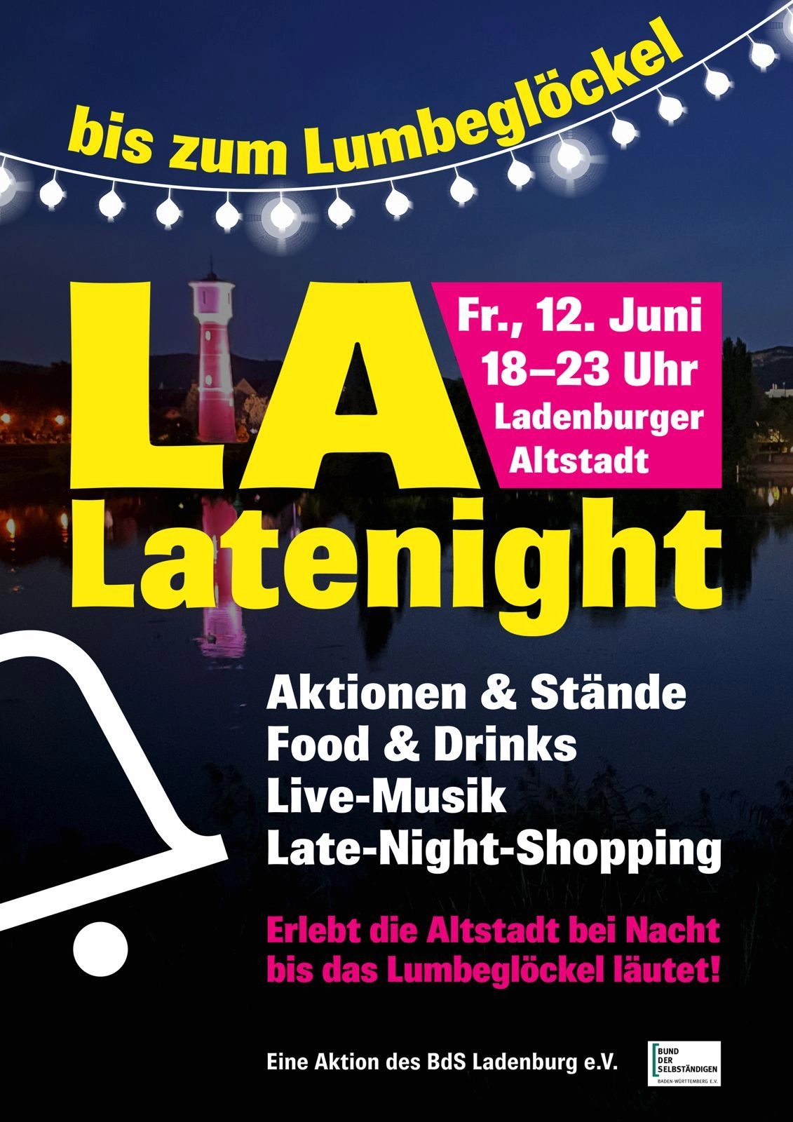 Veranstaltungsplakat ‚LA Latenight‘ mit Datum und Uhrzeit, nennungen von Food & Drinks, Live-Musik und Late-Night-Shopping vor einer nächtlichen Altstadtkulisse.