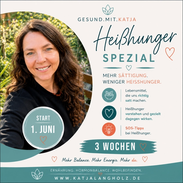 Werbeplakat mit Porträt einer lächelnden Frau und Text zu einem 3‑wöchigen Programm 'Heißhunger Spezial' (Start 1. Juni), inklusive kurzer Stichpunkte und Website-Angabe.
