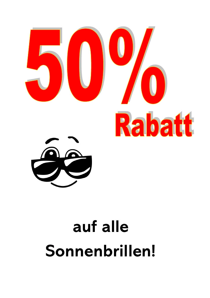 Werbeplakat mit großem roten Schriftzug „50% Rabatt“, einer lächelnden Comic-Gesicht-Illustration mit Sonnenbrille und dem Text „auf alle Sonnenbrillen!".